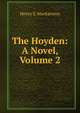 The Hoyden: A Novel, Volume 2, Henry S. Mackarness 