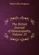 The British Journal of Homoeopathy, Volume 25, Robert Ellis Dudgeon 