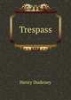 Trespass, Henry Dudeney 