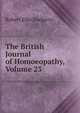 The British Journal of Homoeopathy, Volume 23, Robert Ellis Dudgeon 