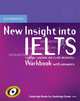 New Insight into IELTS. Workbook with answers, Vanessa Jakeman, Clare McDowell 