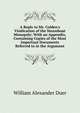 A Reply to Mr. Colden's Vindication of the Steamboat Monopoly: With an Appendix, Containing Copies of the Most Important Documents Referred to in the Argument, William Alexander Duer 