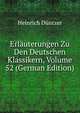 Erlauterungen Zu Den Deutschen Klassikern, Volume 52 (German Edition), Heinrich Duntzer 