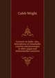Lectures on India: also, descriptions of remarkable customs and personages in other pagan and Mohammedan countries, Caleb Wright 