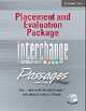 Interchange Third Edition. Passages Placement and Evaluation Package. Second Edition, Tay Lesley, Christa Hansen, Jean Zukowski 