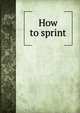 How to sprint, 