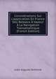 Consid?rations Sur L'application En France Des Bateaux ? Vapeur ? La Navigation Transatlantique (French Edition), Jules Auguste Dufresne 