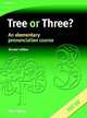 Tree or Three? An Elementary Pronunciation Course (2nd Edition), Ann Baker 