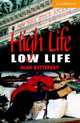High Life, Low Life: Book and 2 Audio CD Pack (+ Audio CD), Alan Battersby 