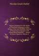 Nature Displayed in Her Mode of Teaching Language to Man: Being a New and Infallible Method of Acquiring Languages with Unparalleled Rapidity : . Suited to Every Capacity, Volume 2, Nicolas Gouin Dufief 
