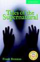 Tales of the Supernatural Level 3 Lower Intermediate Book with Audio CDs (2) Pack, Frank Brennan 