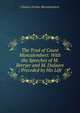 The Trial of Count Montalembert: With the Speeches of M. Berryer and M. Dufaure ; Preceded by His Life, Montalembert Charles Forbes 
