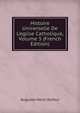 Histoire Universelle De L'eglise Catholique, Volume 5 (French Edition), Auguste-Henri Dufour 