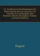 J.J. Conf?rences Eccl?siastiques Ou Dissertations Sur Les Auteurs, Les Conciles Et La Discipline Des Premiers Si?cles De L'?glise, Volume 6 (French Edition), Duguet 