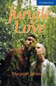 Cambridge English Readers 5. Jungle Love + AudioCD, Margaret Johnson 