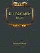 DIE PSALMEN. Erklrt, Bernhard Duhm 