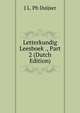 Letterkundig Leesboek ., Part 2 (Dutch Edition), J L. Ph Duijser 