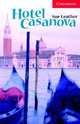 Cambridge English Readers 1. Hotel Casanova + AudioCD, Sue Leather 
