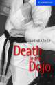 Cambridge English Readers 5 "Death In The Dojo" (+2CD), Sue Leather 