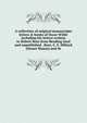 A collection of original manuscripts letters & books of Oscar Wilde including his letters written to Robert Ross from Reading Gaol and unpublished . Ross, C. S. Millard (Stuart Mason) and th, 
