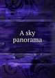 A sky panorama, 