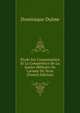 ?tude Sur L'organisation Et La Comp?tence De La Justice Militaire De L'arm?e De Terre (French Edition), Dominique Dulme 