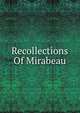 Recollections Of Mirabeau, 