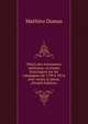 Precis des evenemens militaires, ou Essais historiques sur les campagnes de 1799 a 1814, avec cartes et plans; (French Edition), Mathieu Dumas 