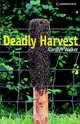 Deadly Harvest Level 6 Advanced Book (+ Audio CD; количество томов: 3), Carolyn Walker 