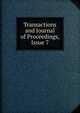 Transactions and Journal of Proceedings, Issue 7, 