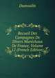 Recueil Des Campagnes De Divers Marechaux De France, Volume 12 (French Edition), Dumoulin 