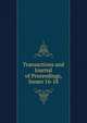 Transactions and Journal of Proceedings, Issues 16-18, 