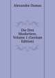 Die Drei Musketiere, Volume 1 (German Edition), Alexandre Dumas 