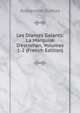 Les Drames Galants: La Marquise D'escoman, Volumes 1-2 (French Edition), Alexandre Dumas 