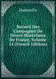 Recueil Des Campagnes De Divers Marechaux De France, Volume 14 (French Edition), Dumoulin 