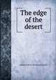 The edge of the desert, Ianthe M. [from old catalog] Dunbar 