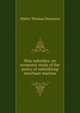 Ship subsidies; an economic study of the policy of subsidizing merchant marines, Walter Thomas Dunmore 