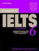 Cambridge Books For Cambridge Exams. IELTS 6 Examination Papers from University of Cambridge ESOL Examinations With Answers, 