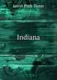 Indiana, Jacob Piatt Dunn 