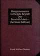 Hauptmomente in Hegels Begriff Der Personlichkeit-- (German Edition), Frank Wallace Dunlop 