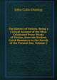 The History of Fiction: Being a Critical Account of the Most Celebrated Prose Works of Fiction, from the Earliest Greek Romances to the Novels of the Present Day, Volume 2, John Colin Dunlop 