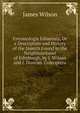 Entomologia Edinensis, Or a Description and History of the Insects Found in the Neighbourhood of Edinburgh, by J. Wilson and J. Duncan. Coleoptera, James Wilson 