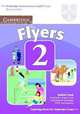 Cambridge Young Learners English Tests. Flyers 2. Second edition. Student's Book; Examination Papers from University of Cambridge ESOL Examinations, ESOL Cambridge 
