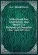 Metaphysik Der Geschichte: Eine Studie Zur Religionsphilosophie (German Edition), Karl Dunkmann 
