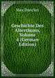 Geschichte Des Alterthums, Volume 4 (German Edition), Max Duncker 