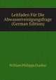 Leitfaden Fur Die Abwasserreinigungsfrage (German Edition), William Philipps Dunbar 