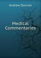 Medical Commentaries, Andrew Duncan 