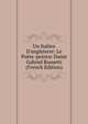 Un Italien D'angleterre: Le Po?te-peintre Dante Gabriel Rossetti (French Edition), 