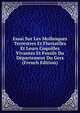 Essai Sur Les Mollusques Terrestres Et Fluviatiles Et Leurs Coquilles Vivantes Et Fossils Du Departement Du Gers (French Edition), 