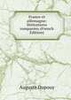France et allemagne: litteratures comparees (French Edition), Auguste Dupouy 